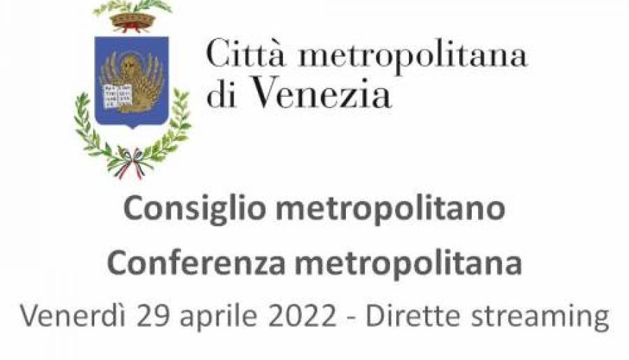 Dirette streaming Consiglio e Conferenza metropolitana